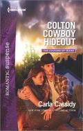 Colton Cowboy Hideout (The Coltons of Texas #7) by Carla Cassidy