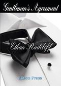 Gentlemen's Agreement by Ethan Radcliff