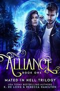 Alliance (Mated in Hell Trilogy #1) by Rebecca Hamilton