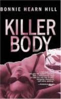 Killer Body by Bonnie Hearn Hill