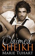 Claimed by the Sheikh by Marie Tuhart