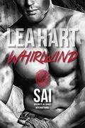 Whirlwind (Security Alliance International #2) by Lea Hart