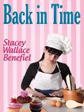 Back in Time by Stacey Wallace Benefiel
