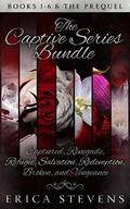 The Captive Series Bundle  (Books 1-6 and the Prequel) by Erica Stevens