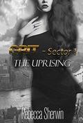 The Uprising (GRIT Sector 1 #2) by Rebecca Sherwin