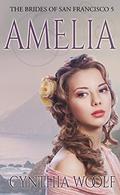 Amelia by Cynthia Woolf