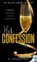 Her Confession (The Black Door Trilogy #2) by S. Valentine