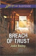 Breach of Trust by Jodie Bailey
