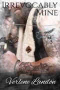 Irrevocably Mine (Imagine Ink #3) by Verlene Landon
