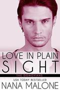 Love in Plain Sight by Nana Malone