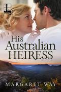 His Australian Heiress by Margaret Way