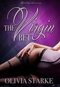 The Virgin Bet by Olivia Starke