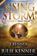 Quiet Storm, Season 2, Episode 6 (Rising Storm #16) by Dee Davis
