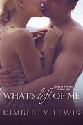 What's Left of Me by Kimberly Lewis