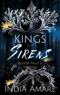 Kings and Sirens Tempted (The Blood Falls #5) by India Amare