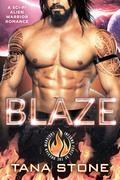 Blaze by Tana Stone