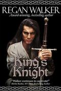 King's Knight (Medieval Warriors #4) by Regan Walker