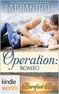 Operation: Romeo ((SEALs on Vacation #1) by Kat Cantrell