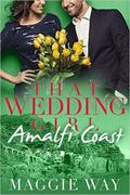 Amalfi Coast (Entangle Me #2) by Maggie Way