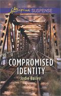 Compromised Identity by Jodie Bailey