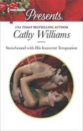 Snowbound with His Innocent Temptation by Cathy Williams