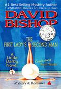 The First Lady's Second Man (Linda Darby #3) by David Bishop
