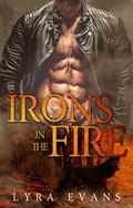 Irons in the Fire (Three Courts #1) by Lyra Evans