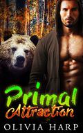 Primal Attraction (Shadowlands Bear Shifters #2) by Olivia Harp