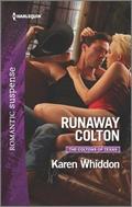 Runaway Colton (The Coltons of Texas #11) by Karen Whiddon