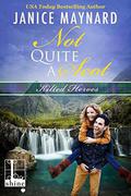 Not Quite a Scot (Kilted Heroes #3) by Janice Maynard