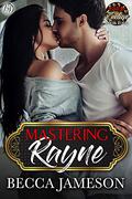 Mastering Rayne by Becca Jameson