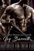 Auctioned for Their Use by Ivy Barrett