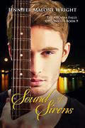 Sound of Sirens (The Arcadia Falls Chronicles #9) by Jennifer Malone Wright