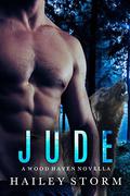 Jude (Wood Haven Shifters #1) by Hailey Storm