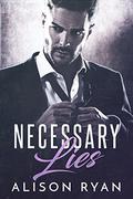 Necessary Lies by Alison Ryan