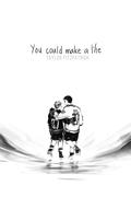 You Could Make a Life by Taylor Fitzpatrick