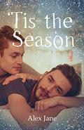 'Tis the Season by Alex Jane
