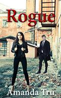 Rogue (Tru Exceptions #4) by Amanda Tru