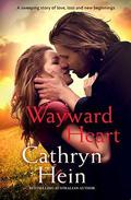 Wayward Heart by Cathryn Hein