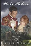 Hera's Husband (Heiresses of Eris #2) by Lisette Giroux