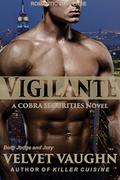 Vigilante by Velvet Vaughn