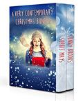 A Very Contemporary Christmas : Heartwarming Holiday Stories of Family, Faith, & Blessings in Disguise by Sunny Brooks