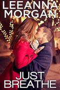 Just Breathe by Leeanna Morgan