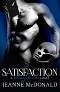 Satisfaction (Taking Chances #2) by Jeanne McDonald