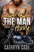 The Man With All The Honey by Cathryn Cade
