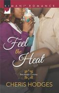 Feel the Heat by Cheris Hodges