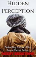 Hidden Perception by Missy Redstone