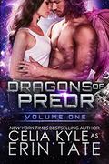Dragons Of Preor: Volume One (Dragons of Preor #1-3) by Erin Tate
