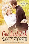 One Last Risk by Nancy Stopper