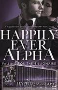 Happily Ever Alpha: Falling for the Billionaire by Peter Presley